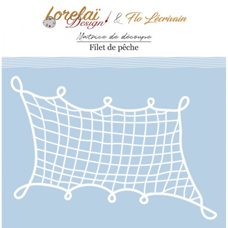 Die LORELAI DESIGN Entre terre et mer - Filet de pêche