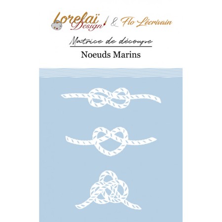 Die LORELAI DESIGN Entre terre et mer - Noeuds Marins