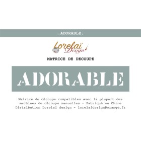 Die LORELAI DESIGN Insouciance - Adorable Die LORELAI DESIGN Insouciance - Adorable